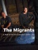 The Migrants