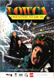 Lowca. Ostatnie starcie