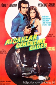 Alçaklar Cehenneme Gider
