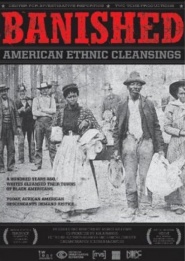 Banished: How Whites Drove Blacks Out of Town in America