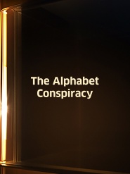 The Alphabet Conspiracy