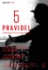 5 pravidel
