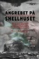 Angrebet på Shellhuset