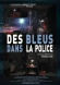 Des bleus dans la police