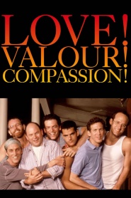 Love! Valour! Compassion!