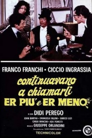 Continuavano a chiamarli... er più e er meno