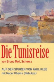 Die Tunisreise