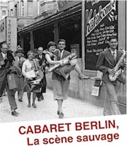 Cabaret-Berlin: The Wild Scene