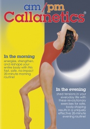 Am/Pm Callanetics