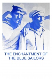 The Enchantment of the Blue Sailors