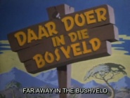 Daar Doer in die Bosveld