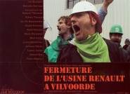 Fermeture de l'usine Renault à Vilvoorde (La vie sexuelle des Belges, 3e partie)