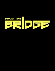 From the Bridge