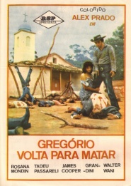 Gregório Volta Para Matar