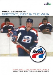 Gretzky, Indy & the W.H.A.