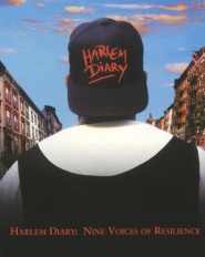 Harlem Diary: Nine Voices of Resilience