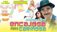 Encajosa... pero cariñosa
