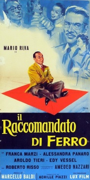 Il raccomandato di ferro