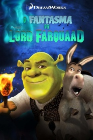 Shrek: The Ghost of Lord Farquaad