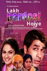 Lakh Pardesi Hoiye