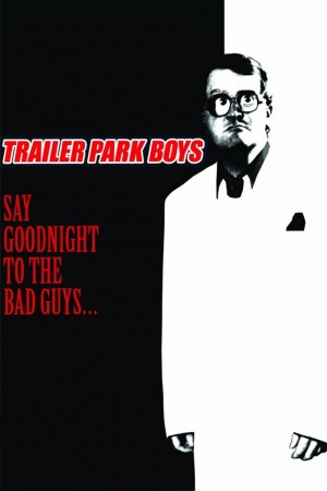 Say Goodnight to the Bad Guys