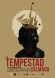 The Calm Tempest