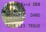 James Band 069 décharge dans tous les trous