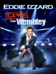 Eddie Izzard: Live from Wembley