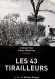 Les 43 Tirailleurs