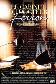 Le cabinet du docteur Ferron