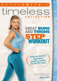 Kathy Smith Workout Series: Great Buns & Thighs