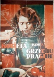 Kobieta, która grzechu pragnie