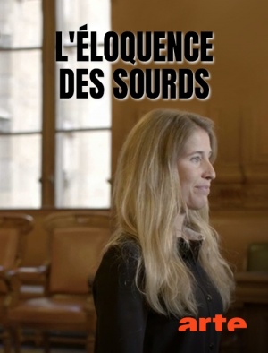 L'éloquence des sourds