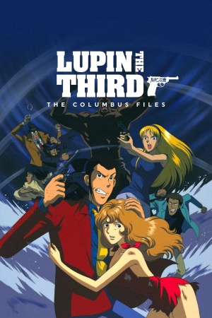 Lupin III: The Columbus Files