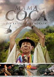 Mama Coca Die Krieger Des Kokain