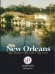 New Orleans: My Home, My Life, My Love