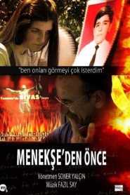 Menekse'den önce