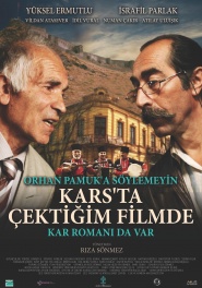 Orhan Pamuk'a Söylemeyin Kars'ta Çektigim Filmde Kar Romani Da Var