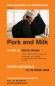 Pork and Milk