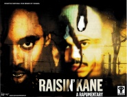 Raisin' Kane: A Rapumentary