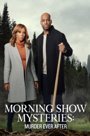 Morning Show Mysteries: Murder Ever After