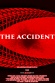 The Accident