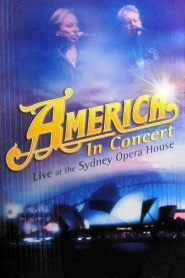 America in Concert: Live at the Sydney Opera House