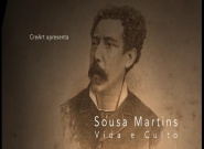 Sousa Martins: Vida e Culto