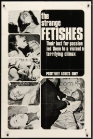 The Strange Fetishes