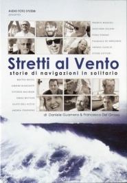 Stretti al vento - Storie di navigazioni in solitario