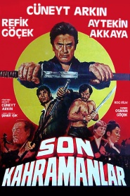 Son Kahramanlar