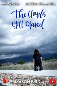 The Clouds Still Stand