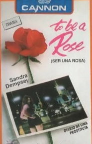 To Be a Rose