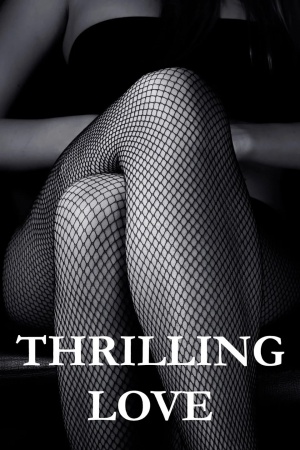 Thrilling Love